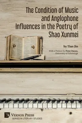 La condition de la musique et les influences anglophones dans la poésie de Shao Xunmei - The Condition of Music and Anglophone Influences in the Poetry of Shao Xunmei