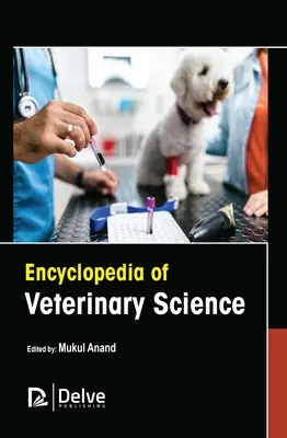 Encyclopédie des sciences vétérinaires - Encyclopedia of Veterinary Science