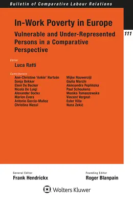 La pauvreté au travail en Europe : Les personnes vulnérables et sous-représentées dans une perspective comparative - In-Work Poverty in Europe: Vulnerable and Under-Represented Persons in a Comparative Perspective