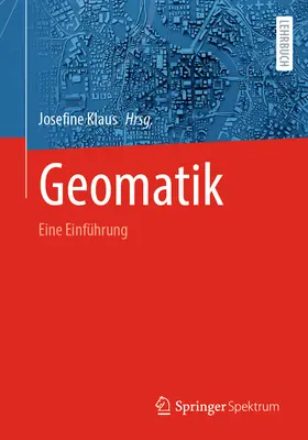 Géomatique : Une introduction - Geomatik: Eine Einfhrung