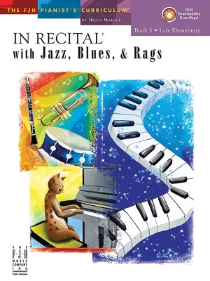 En récital(r) avec Jazz, Blues & Rags, Livre 3 - In Recital(r) with Jazz, Blues & Rags, Book 3