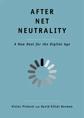 Après la neutralité du Net : Un nouveau pacte pour l'ère numérique - After Net Neutrality: A New Deal for the Digital Age