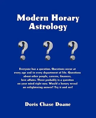 Astrologie Horaire Moderne - Modern Horary Astrology