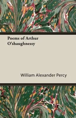 Poèmes d'Arthur O'shaughnessy - Poems of Arthur O'shaughnessy