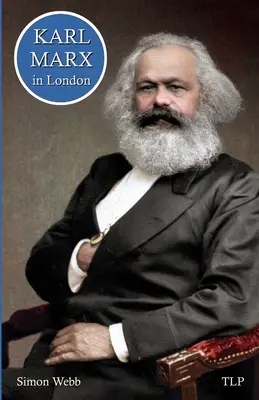 Karl Marx à Londres - Karl Marx in London