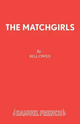 Les filles de joie - The Matchgirls