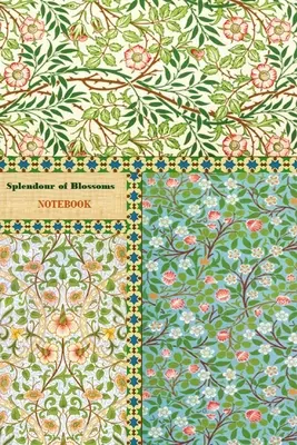 Cahier Splendeur des fleurs [carnet/journal/agenda à pages lignées, 60 feuilles, format moyen (A5) 6x9 inches] - Splendour of Blossoms NOTEBOOK [ruled Notebook/Journal/Diary to write in, 60 sheets, Medium Size (A5) 6x9 inches]