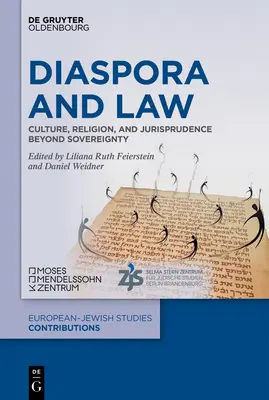 Diaspora et droit : Culture, religion et jurisprudence au-delà de la souveraineté - Diaspora and Law: Culture, Religion, and Jurisprudence Beyond Sovereignty