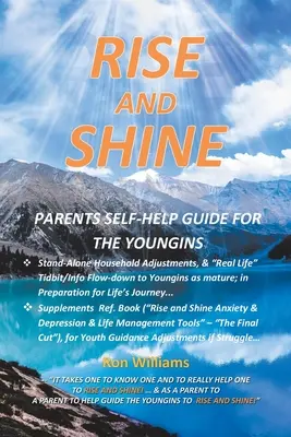 S'élever et briller : Guide d'auto-assistance pour les jeunes - Rise and Shine: Parents Self Help Guide for the Youngins