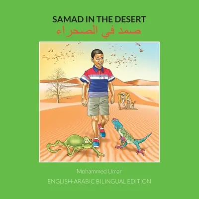 Samad dans le désert : Édition bilingue anglais-arabe - Samad in the Desert: English-Arabic Bilingual Edition