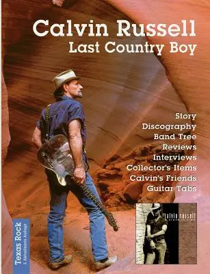 Calvin Russell : Le dernier paysan - Calvin Russell: Last Country Boy