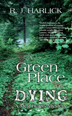 Un lieu vert pour mourir - A Green Place for Dying