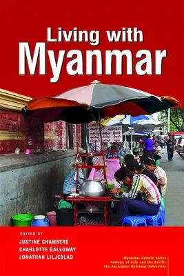 Vivre avec le Myanmar - Living with Myanmar