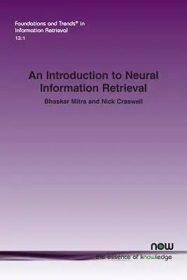 Introduction à la recherche d'information neuronale - An Introduction to Neural Information Retrieval