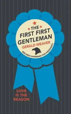 Le premier gentleman - The First First Gentleman