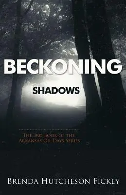Les ombres qui s'annoncent - Beckoning Shadows