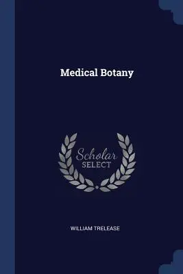 Botanique médicale - Medical Botany