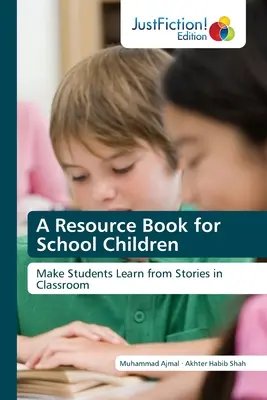 Un livre de ressources pour les écoliers - A Resource Book for School Children