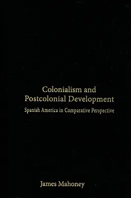 Colonialisme et développement postcolonial - Colonialism and Postcolonial Development