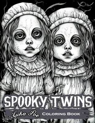 Jumeaux effrayants : Entrez dans l'esprit d'Halloween avec des dessins effrayants et mignons - Spooky Twins: Get in the Halloween Spirit with Creepy and Cute Designs