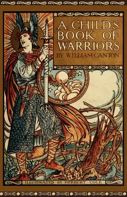 Le livre des guerriers d'un enfant - A Child's Book of Warriors