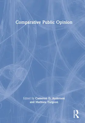 Opinion publique comparée - Comparative Public Opinion