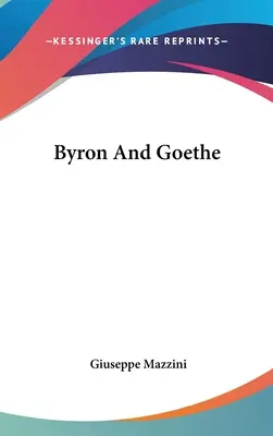 Byron et Goethe - Byron And Goethe