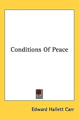 Les conditions de la paix - Conditions Of Peace