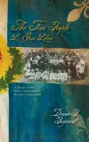 Free People - Li Gens Libres : Une histoire de la communauté métisse de Batoche, Saskatchewan - Free People - Li Gens Libres: A History of the Metis Community of Batoche, Saskatchewan