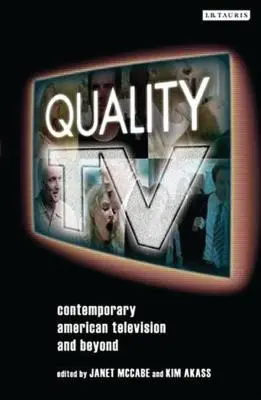 Quality TV : La télévision américaine contemporaine et au-delà - Quality TV: Contemporary American Television and Beyond