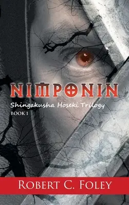 Nimponin : Trilogie Shingakusha Hoseki - Nimponin: Shingakusha Hoseki Trilogy