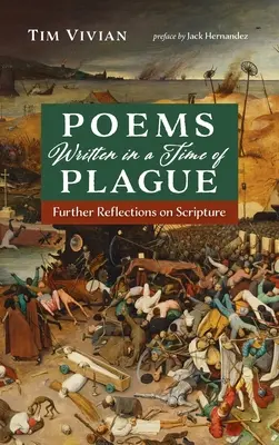 Poèmes écrits en temps de peste - Poems Written in a Time of Plague