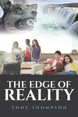 Le bord de la réalité - The Edge of Reality