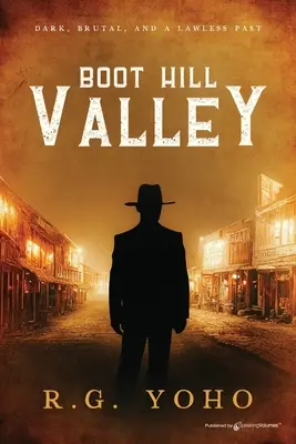 La vallée de Boot Hill - Boot Hill Valley