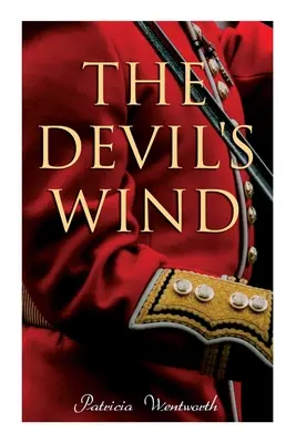 Le vent du diable : un roman historique - The Devil's Wind: A Historical Novel