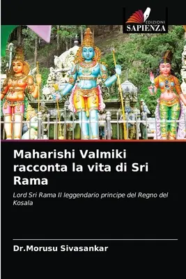 Maharishi Valmiki raconte la vie de Sri Rama - Maharishi Valmiki racconta la vita di Sri Rama