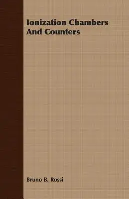 Chambres d'ionisation et compteurs - Ionization Chambers And Counters