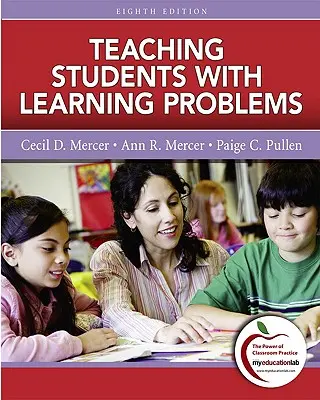Enseigner aux étudiants ayant des problèmes d'apprentissage - Teaching Students with Learning Problems
