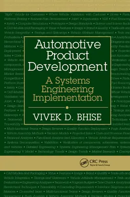 Développement de produits automobiles : Une mise en œuvre de l'ingénierie des systèmes - Automotive Product Development: A Systems Engineering Implementation