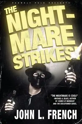 Le cauchemar frappe - The Nightmare Strikes