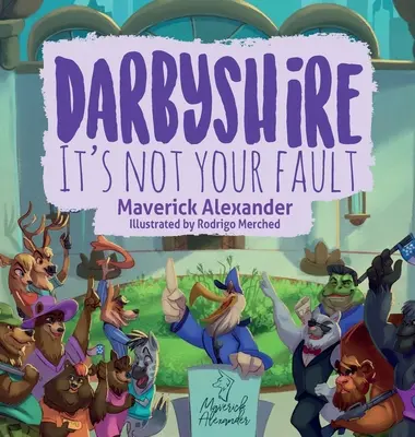 Darbyshire : Ce n'est pas ta faute - Darbyshire: It's Not Your Fault