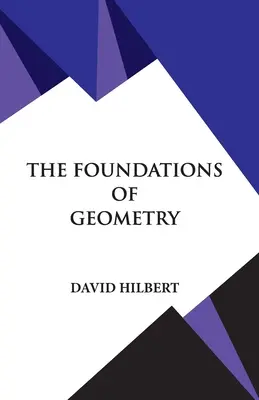 Les fondements de la géométrie - The Foundations of Geometry