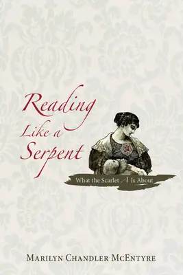 Lire comme un serpent - Reading Like a Serpent
