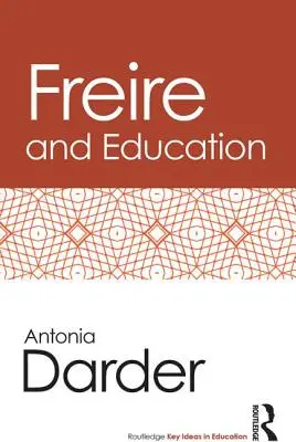 Freire et l'éducation - Freire and Education