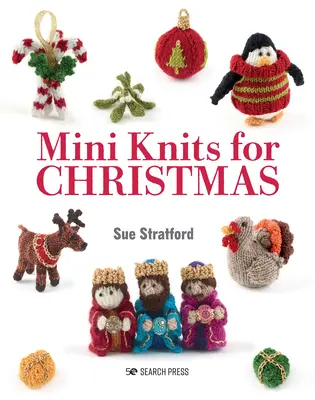 Mini tricots de Noël - Mini Knits for Christmas