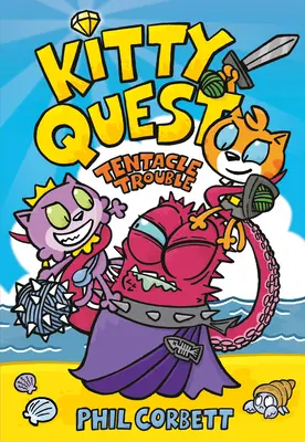 Kitty Quest : Problèmes de tentacules - Kitty Quest: Tentacle Trouble