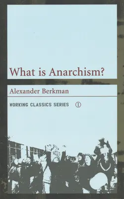 Qu'est-ce que l'anarchisme ? - What Is Anarchism?