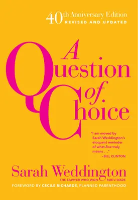 Une question de choix - A Question of Choice