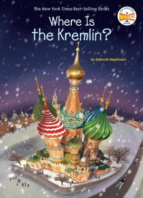 Où est le Kremlin ? - Where Is the Kremlin?