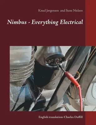 Nimbus - Everything Electrical : Traduction anglaise : Charles Duffill - Nimbus - Everything Electrical: English translation: Charles Duffill